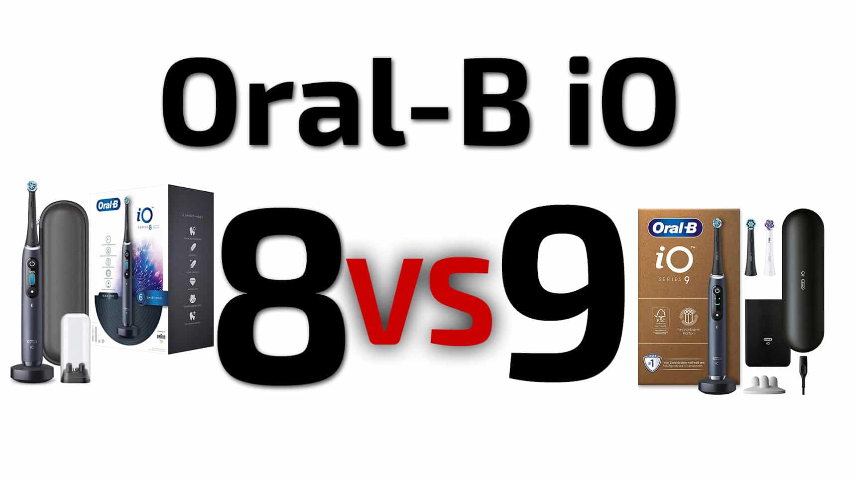 Oral-B 8 vs 9 & verschillen